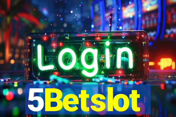 5Betslot