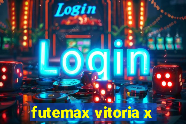 futemax vitoria x