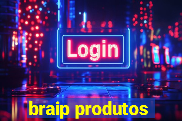 braip produtos