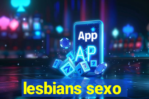 lesbians sexo