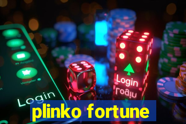 plinko fortune