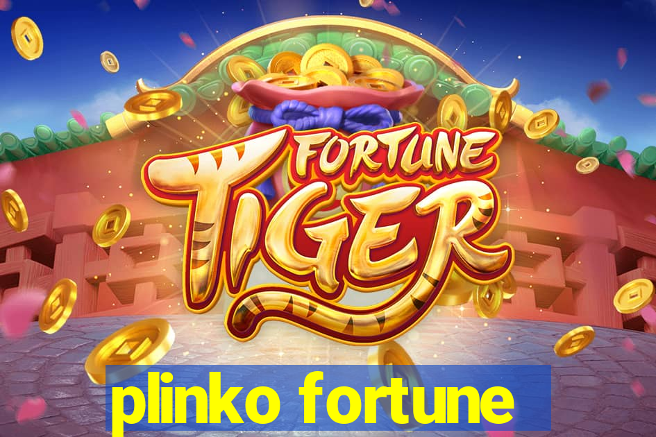 plinko fortune