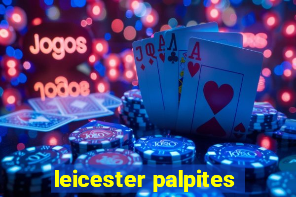 leicester palpites