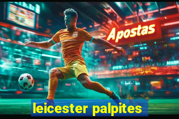 leicester palpites