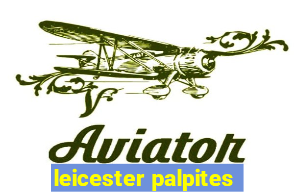 leicester palpites