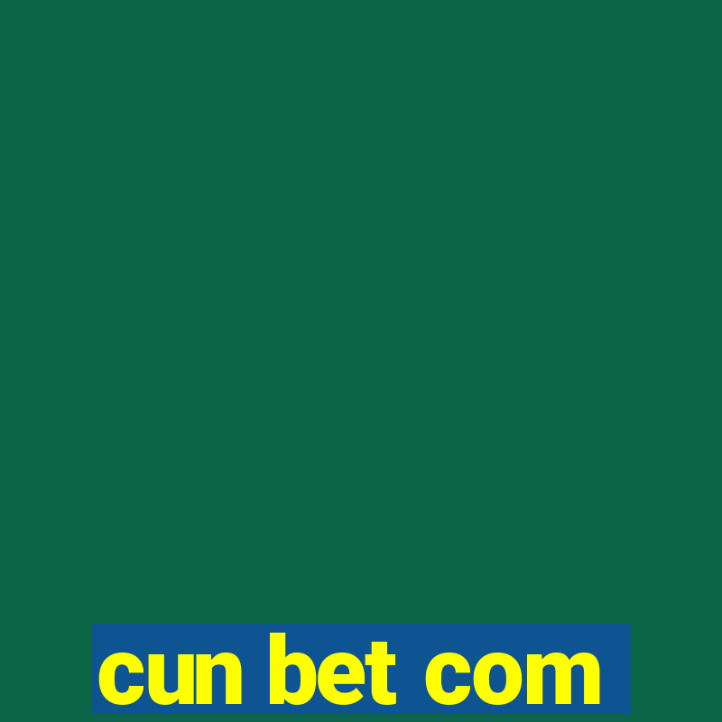 cun bet com