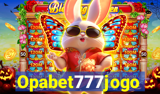 Opabet777jogo