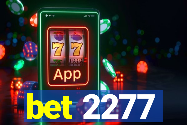 bet 2277