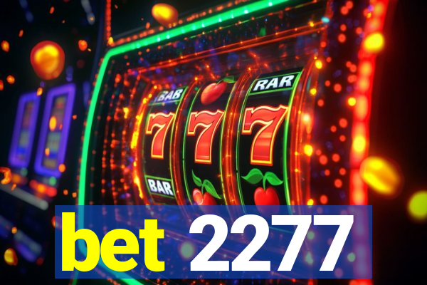 bet 2277