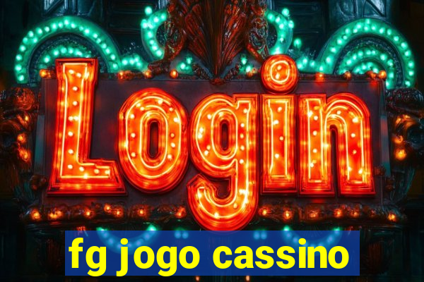 fg jogo cassino