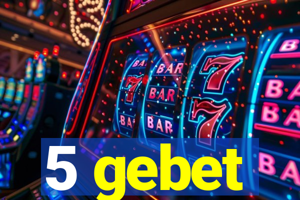 5 gebet