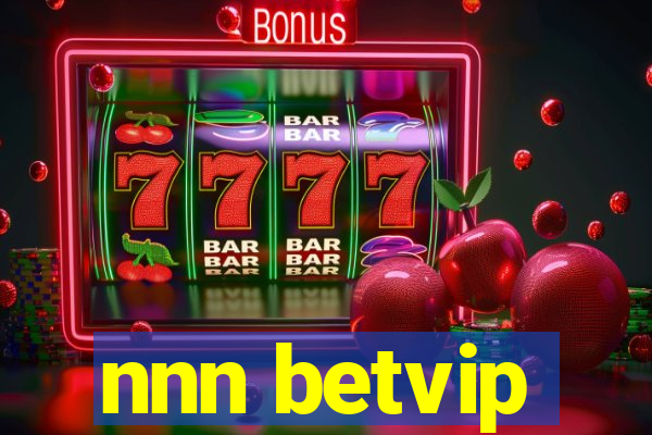 nnn betvip