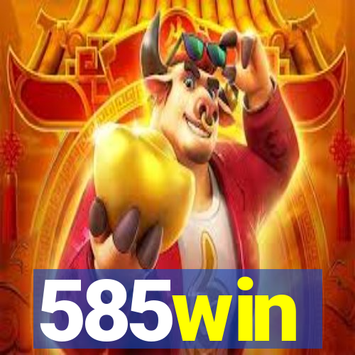 585win