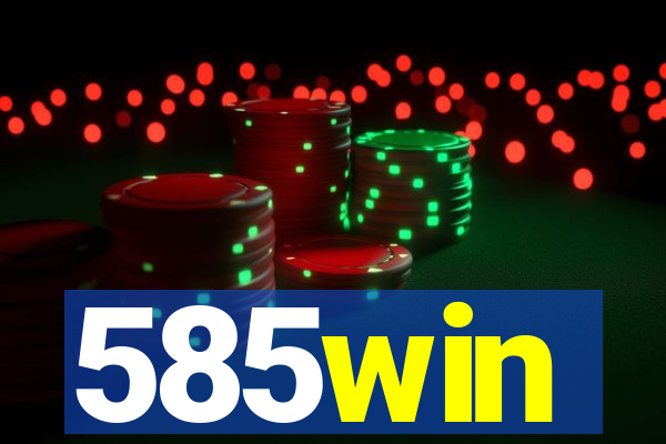 585win