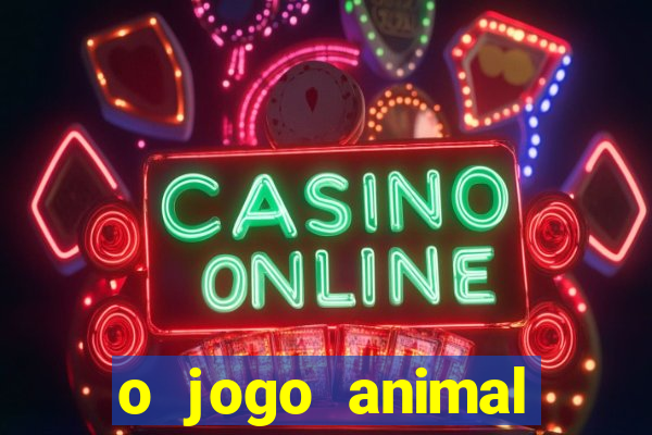 o jogo animal world paga mesmo