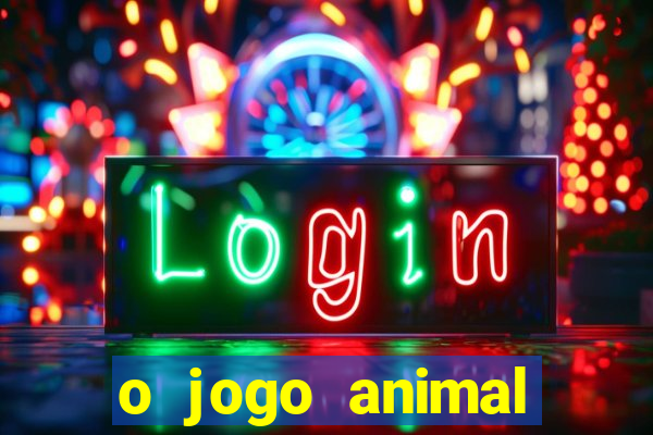 o jogo animal world paga mesmo