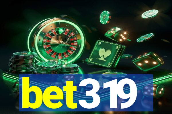 bet319