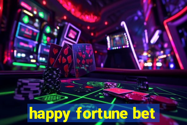 happy fortune bet