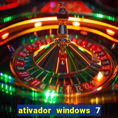 ativador windows 7 32 bits