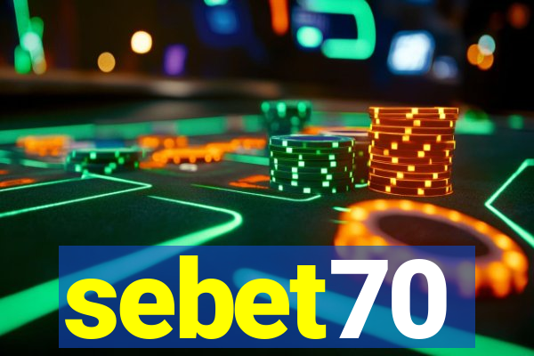 sebet70