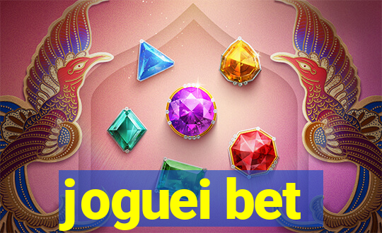 joguei bet