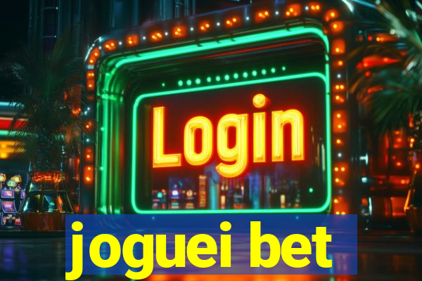 joguei bet