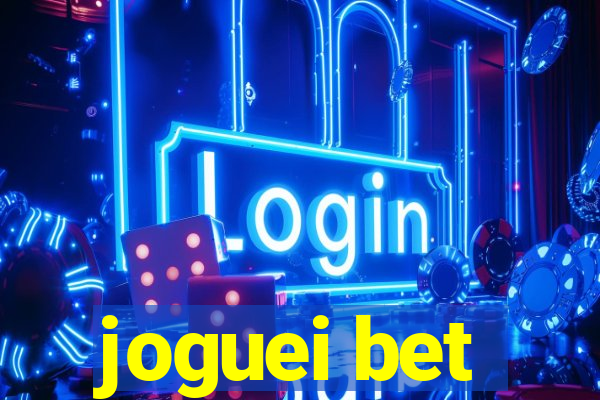 joguei bet