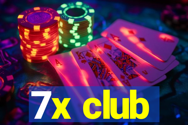 7x club