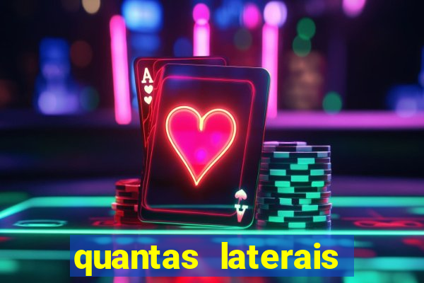 quantas laterais sai em um jogo