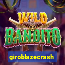 giroblazecrash