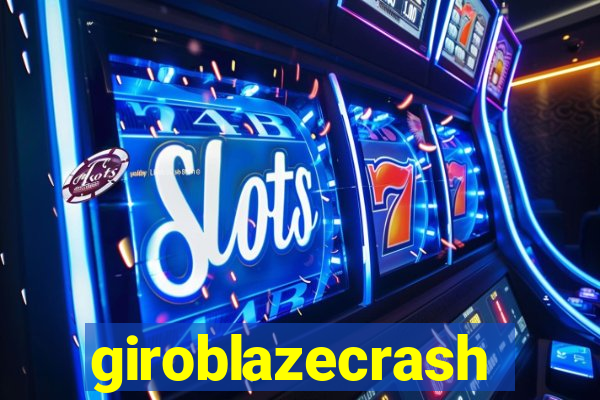 giroblazecrash