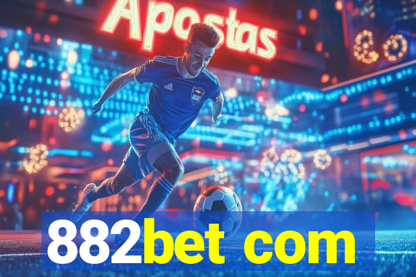 882bet com