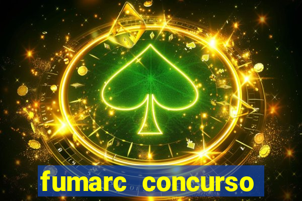 fumarc concurso betim 2024