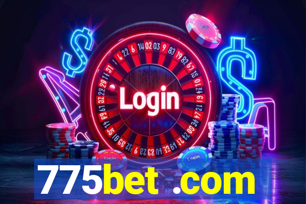 775bet .com