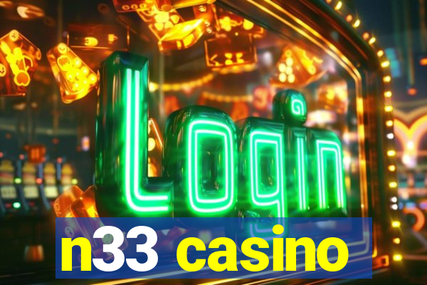 n33 casino