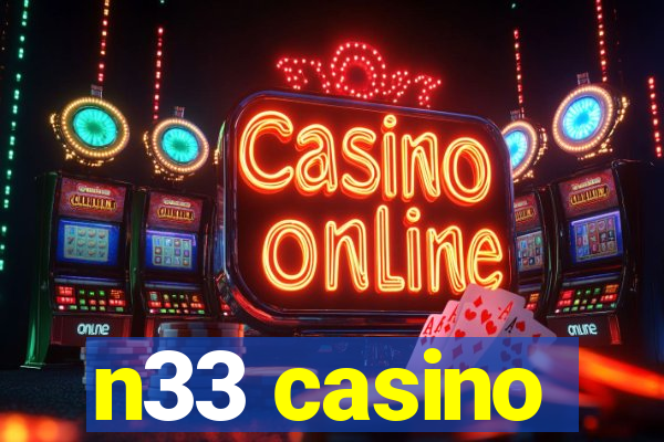 n33 casino