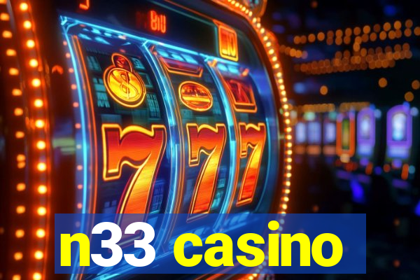 n33 casino