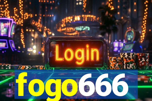 fogo666