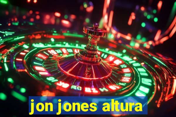 jon jones altura