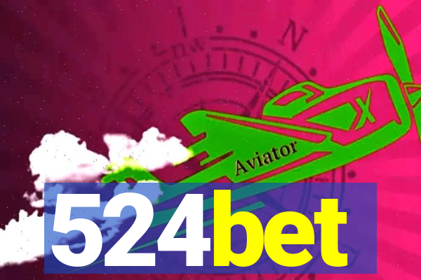 524bet