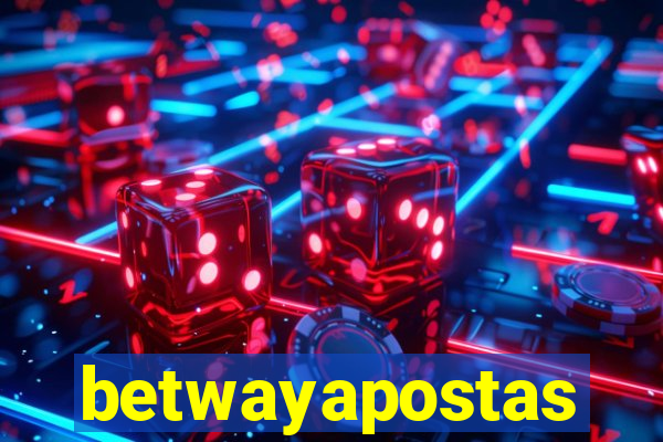 betwayapostas