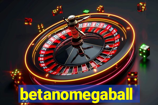 betanomegaball