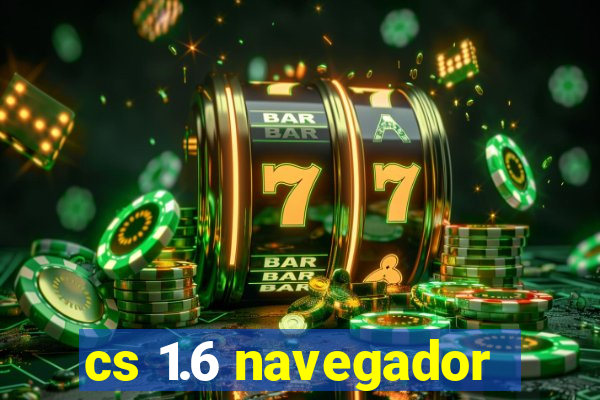 cs 1.6 navegador