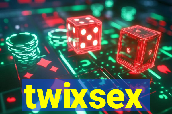 twixsex