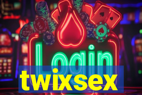 twixsex