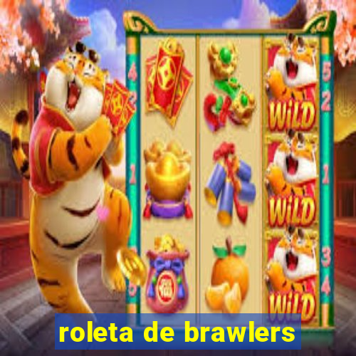 roleta de brawlers