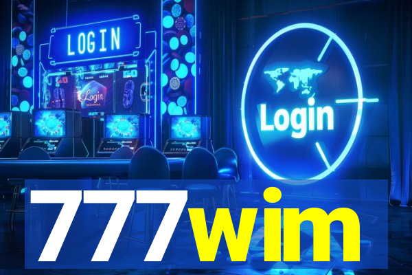 777wim