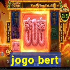 jogo bert