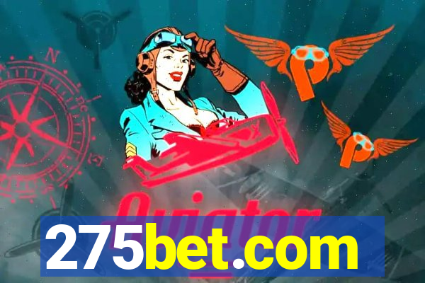 275bet.com