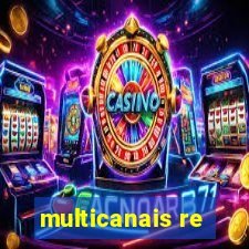 multicanais re